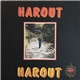 Harout - Harout