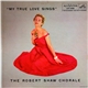 The Robert Shaw Chorale - My True Love Sings